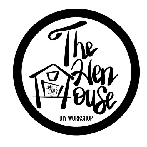 The Hen House - DIY Workshop