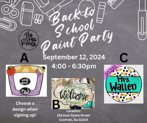 Back to School Paint Party!! September 12th @4:00pm