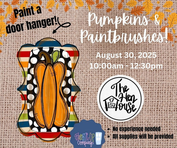 Pumpkins & Paintbrushes! August 30th@10am